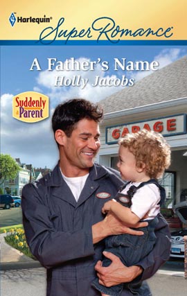 Title details for A Father's Name by Holly Jacobs - Available